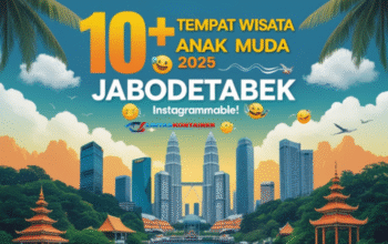 10+ Tempat Wisata Jabodetabek Seru & Menyenangkan 2025: Muda, Murah, Instagramable!
