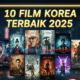 10 Film Korea Terbaik 2025: Rating Tertinggi yang Wajib Tonton!
