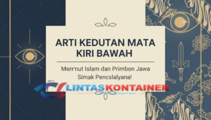 Arti Kedutan Mata Kiri Bawah Menurut Islam dan Primbon Jawa, Simak Penjelasannya!