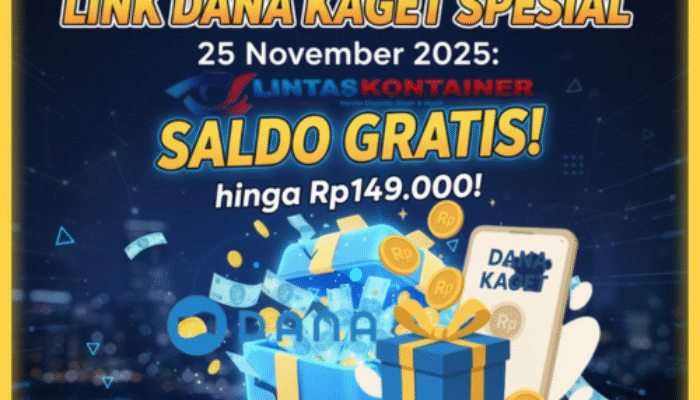 Link DANA Kaget Spesial 25 November 2025: Saldo Gratis hingga Rp149.000, Buruan Klaim!