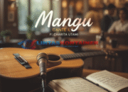 Chord Lagu Mangu Fourtwnty ft. Charita Utami: Tutorial Mudah & Lirik Lengkap untuk Fans Indie!