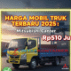 Harga Mobil Truk Terbaru 2025: Mitsubishi Canter Rp510 Juta!