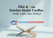 Bacaan Zikir dan Doa Setelah Shalat Fardhu Lengkap Arab, Latin, dan Artinya!