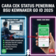 Cara Cek Status Penerima BSU Kemnaker Go Id 2025