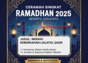 Contoh Ceramah Singkat Ramadhan 2025 Beserta Judulnya
