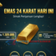 Emas 24 Karat Berapa Harganya Hari Ini? Simak Penjelasan Lengkap!