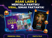 Agak Laen 2 Menyala Pantiku Viral, Simak Faktanya!