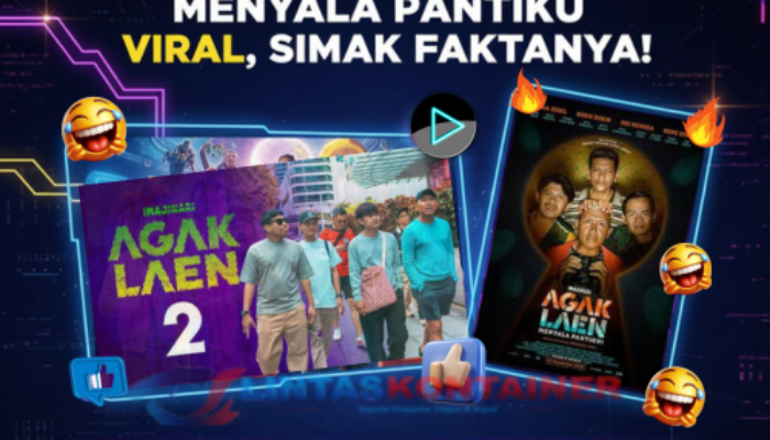 Agak Laen 2 Menyala Pantiku Viral, Simak Faktanya!