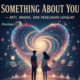 Lirik Lagu Something About You – Arti, Makna, dan Penjelasan Lengkap