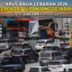 Arus Balik Lebaran 2026 Tertinggi Sepanjang Sejarah, Capai 256.388 Kendaraan