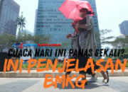 Kenapa Cuaca Hari Ini Panas Sekali? Ini Penjelasan BMKG