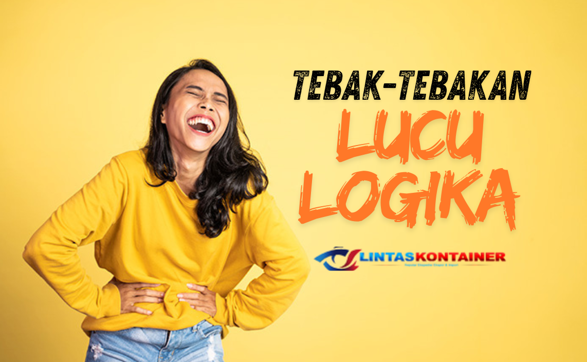 Tebak-Tebakan Lucu Logika