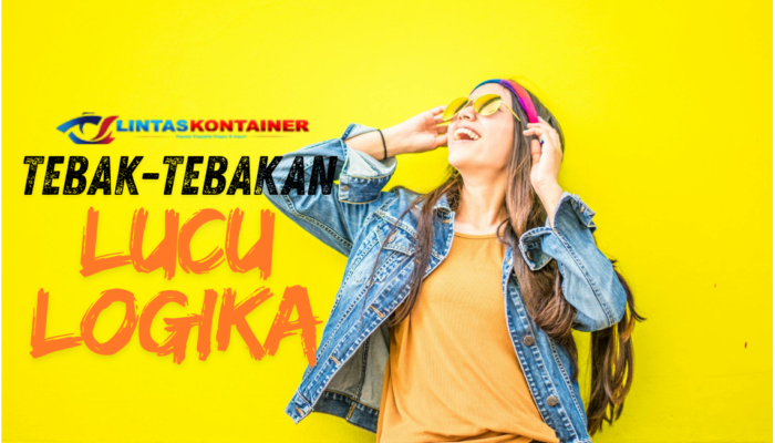 Tebak-Tebakan Lucu Logika